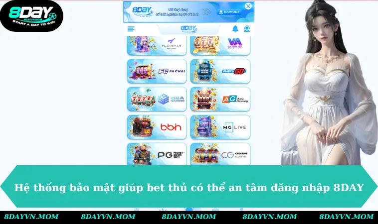 he thong bao mat giup bet thu co the an tam dang nhap vao 8day 1 Hệ thống bảo mật giúp bet thủ có thể an tâm đăng nhập vào 8DAY