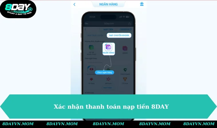 xac nhan thanh toan nap tien vao 8day 1 Xác nhận thanh toán nạp tiền vào 8DAY